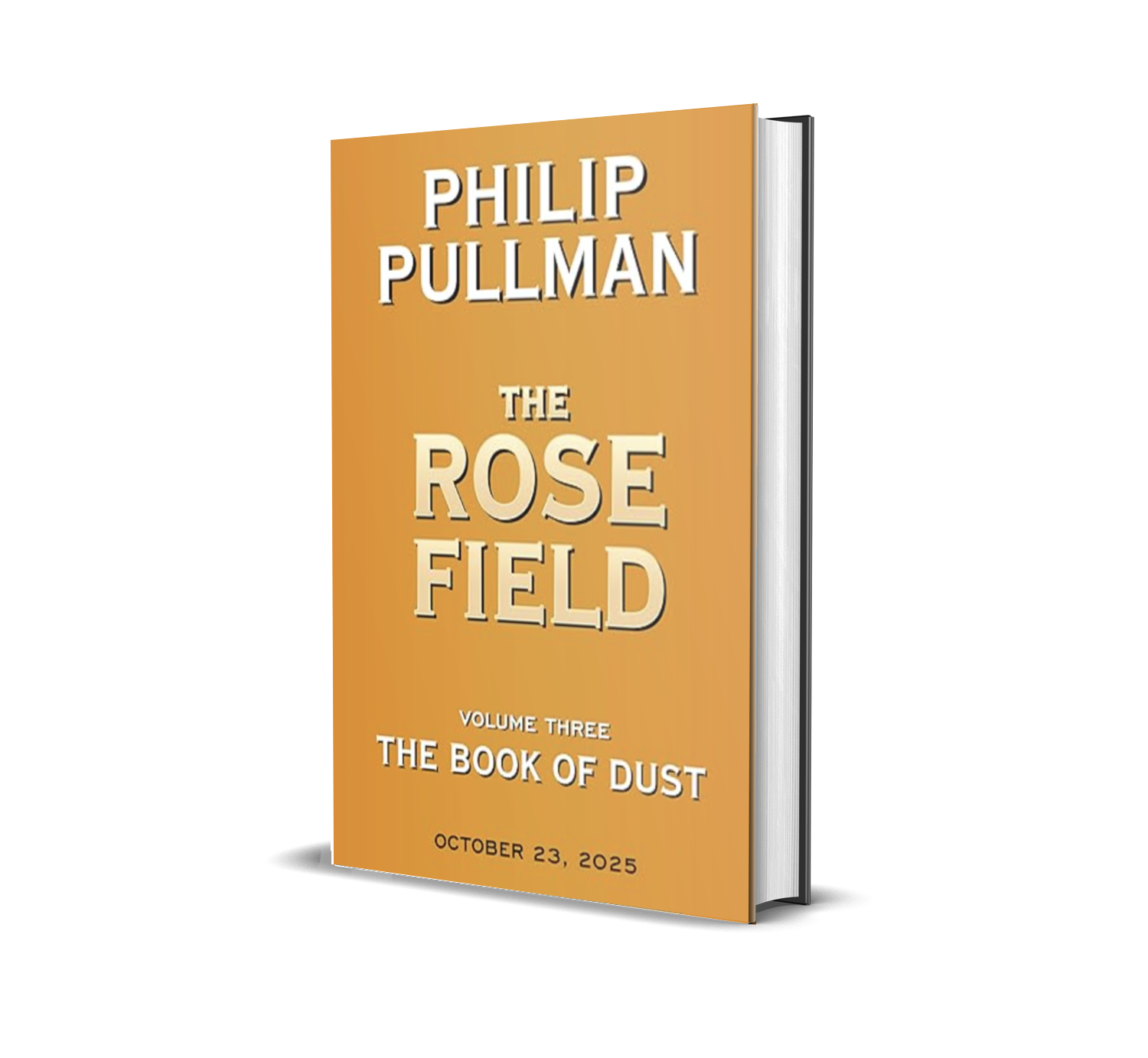 The Book of Dust: The Rose Field (Book of Dust, Volume 3)