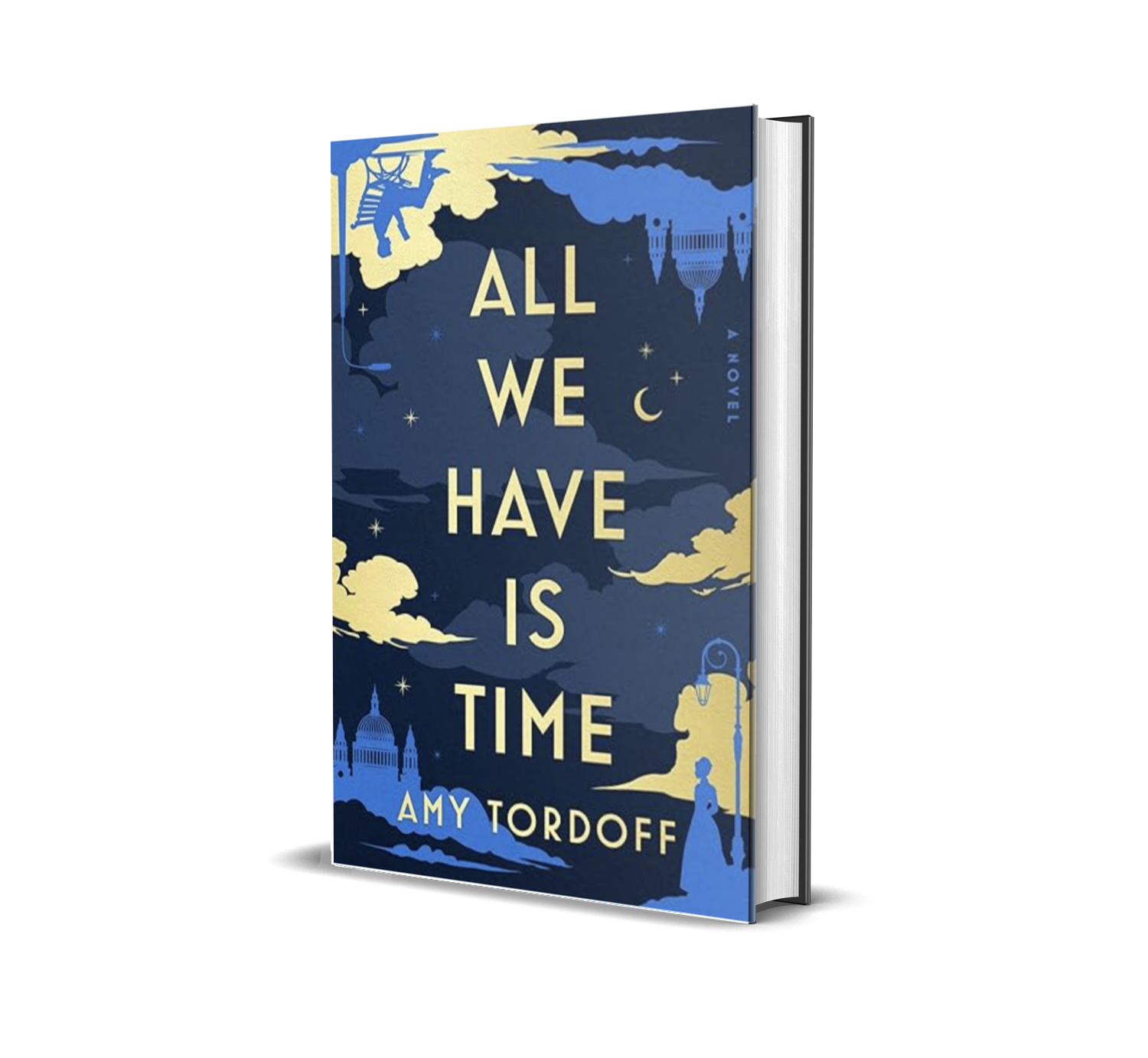 All We Have Is Time: A Novel