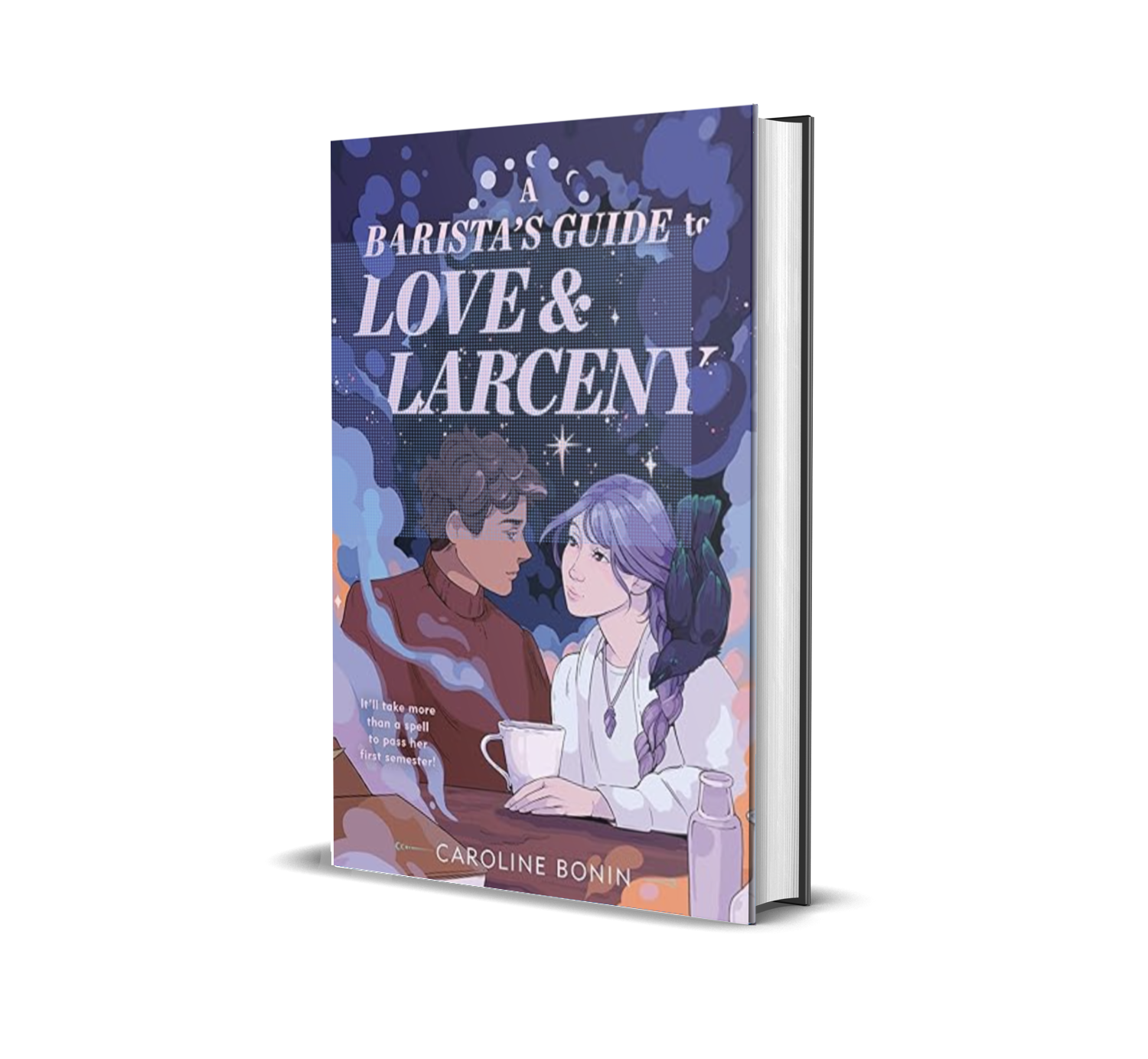 A Barista's Guide to Love & Larceny 