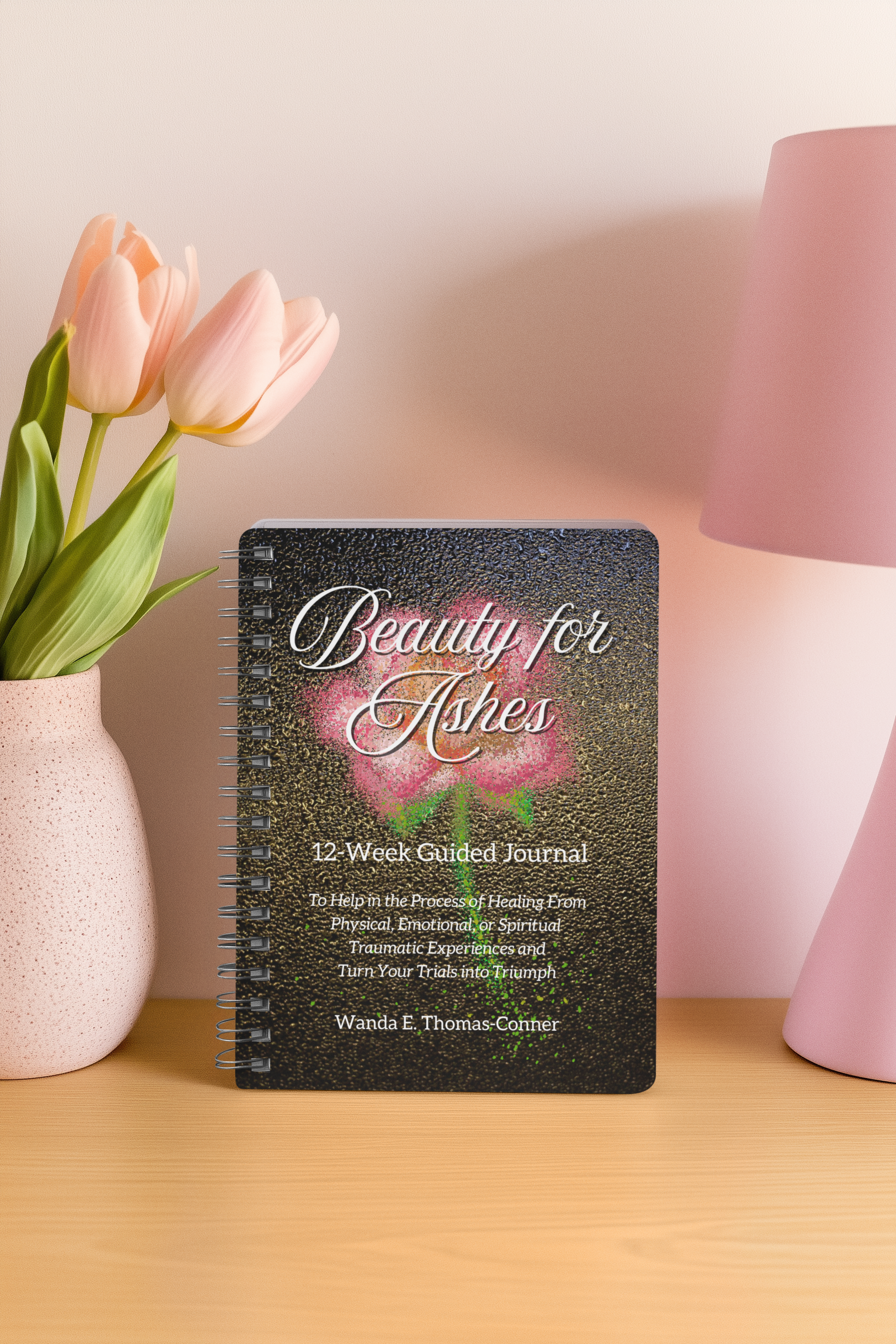 Beauty for Ashes 12-Week Guided Journal - Spiral