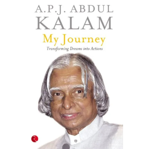 My Journey by A.P.J. Abdul Kalam