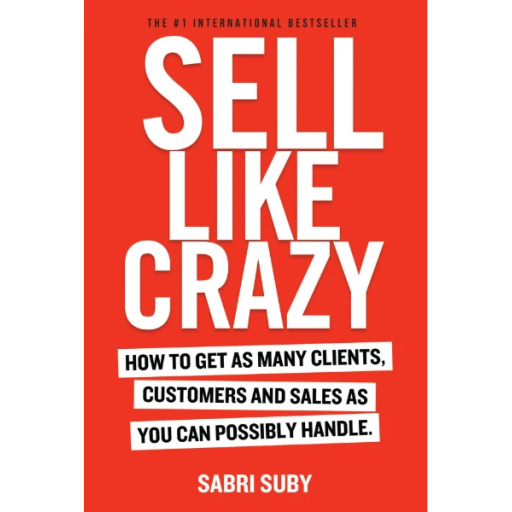 Sell Like Crazy