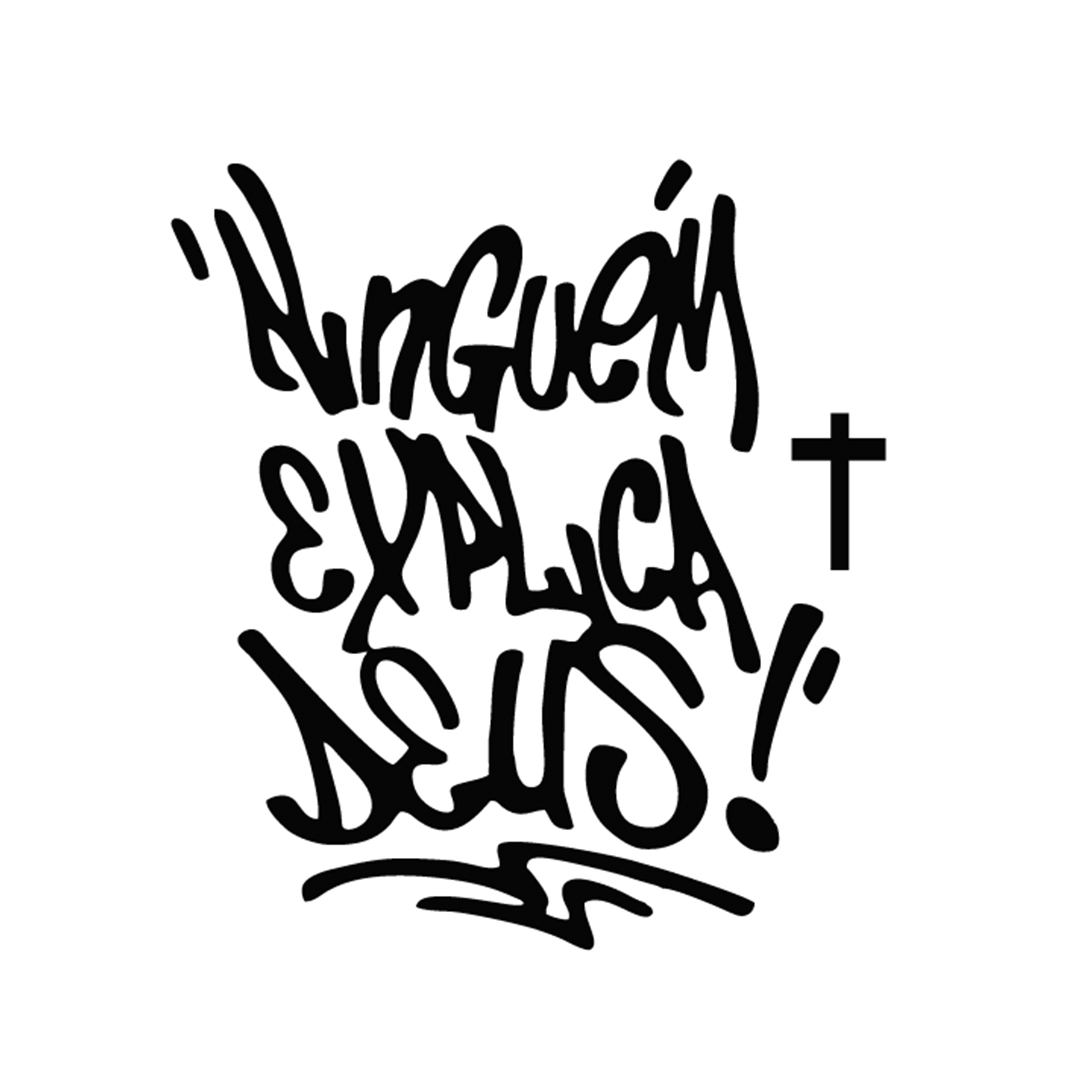 Adesivo Decorativo 'Ninguém Explica Deus'