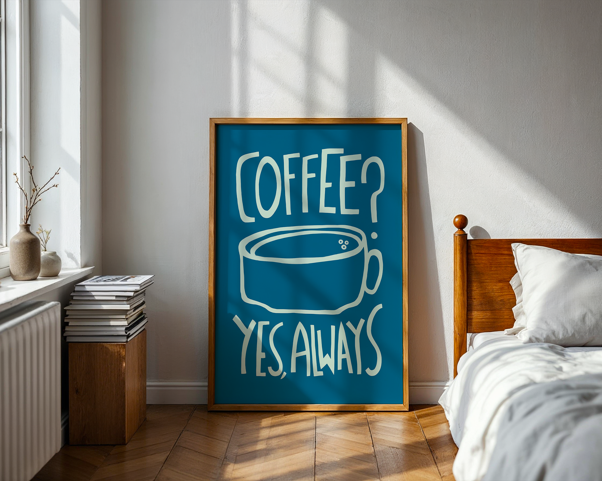 Coffee? Yes, Always (Blue, Digital Download)