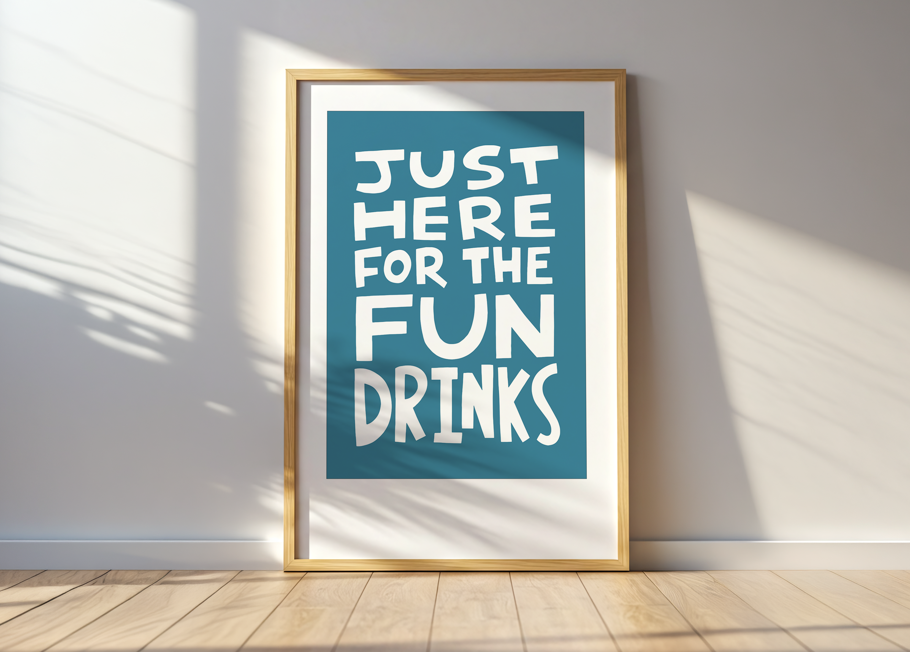 Just Here For The Fun Drinks (Blue, Digital Download)