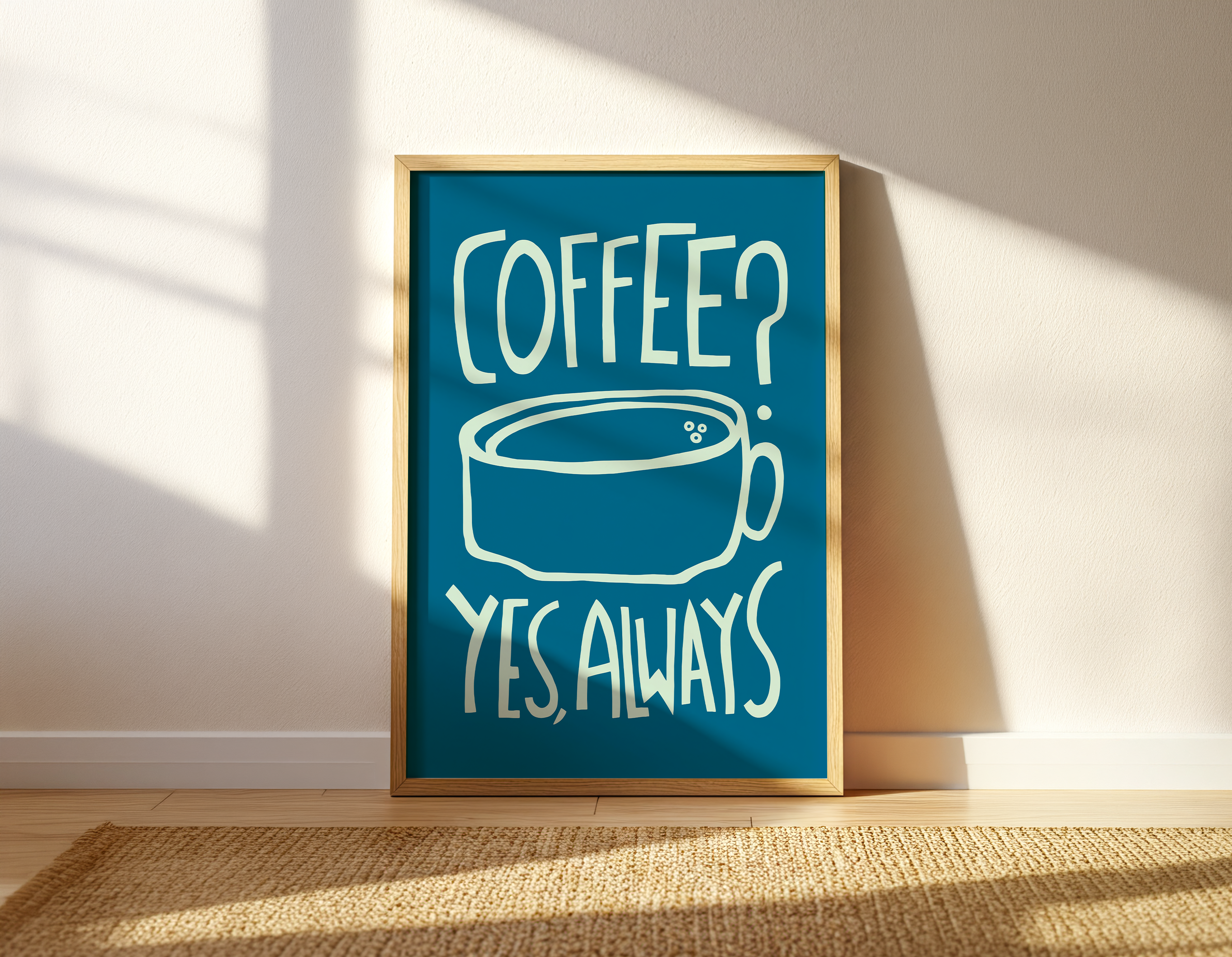 Coffee? Yes, Always (Blue, Digital Download)