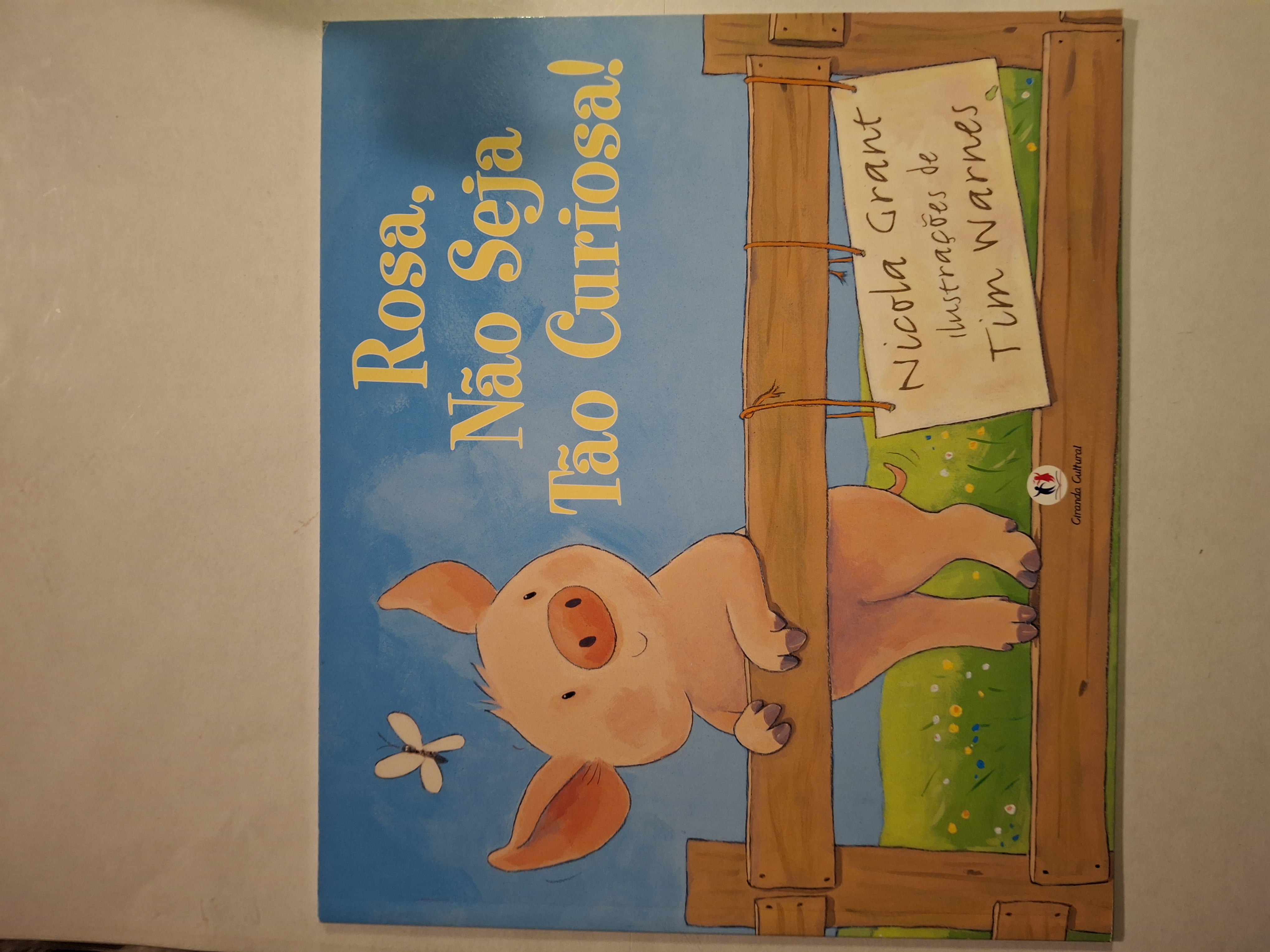 Rosa, Não Seja Tão Curiosa!