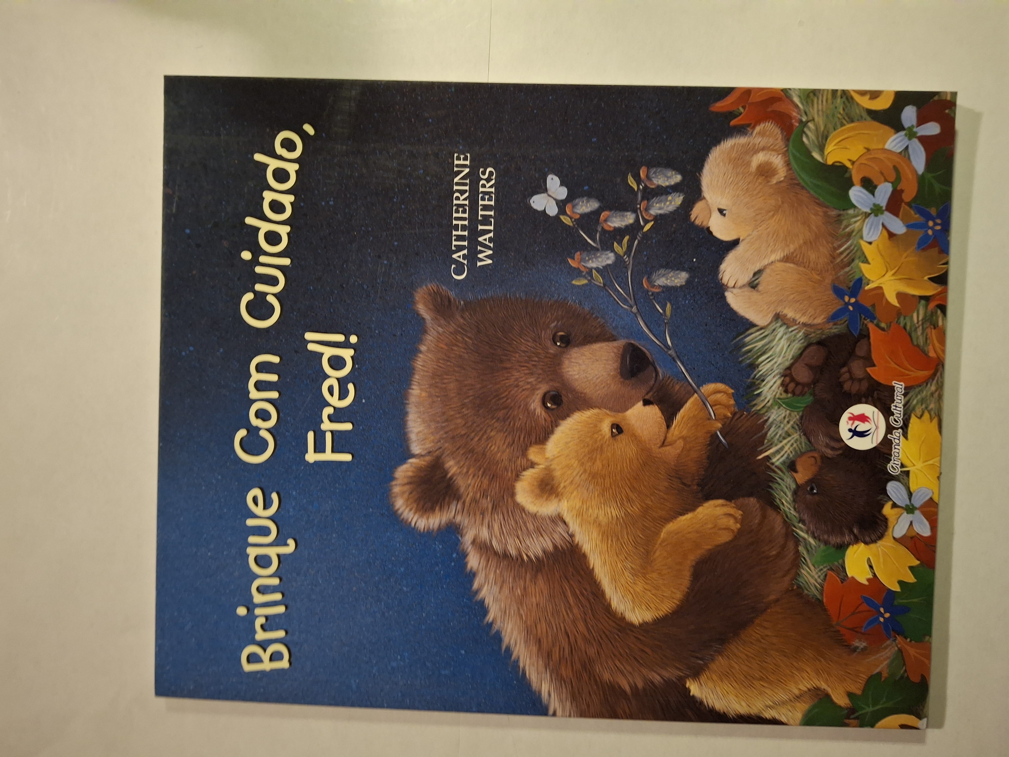 Brinque Com Cuidado, Fred!