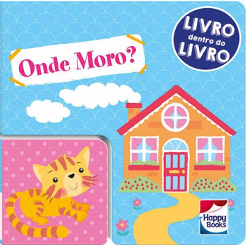 Onde moro? - Livro Infantil