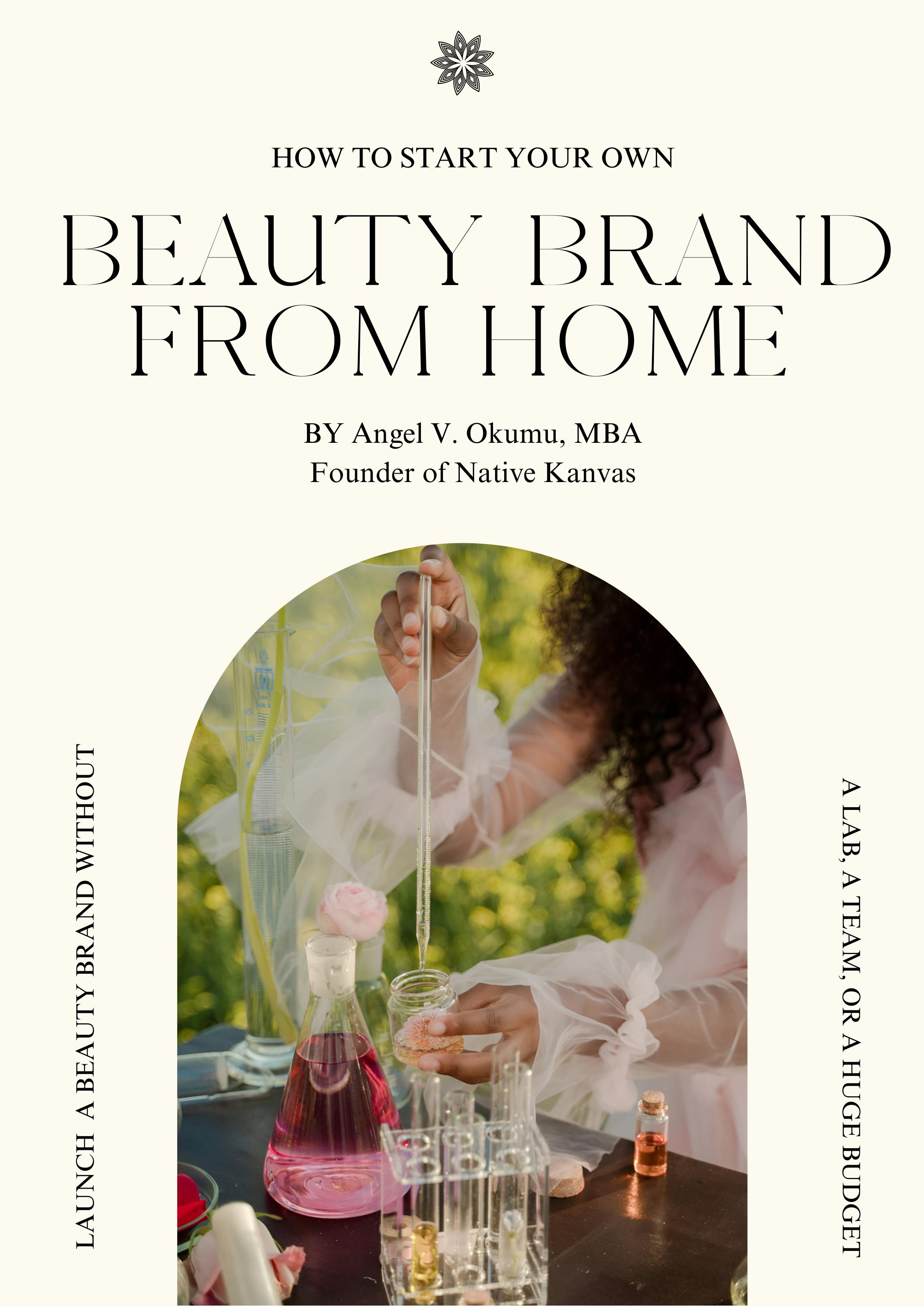 Start Your Own Beauty Brand From Home