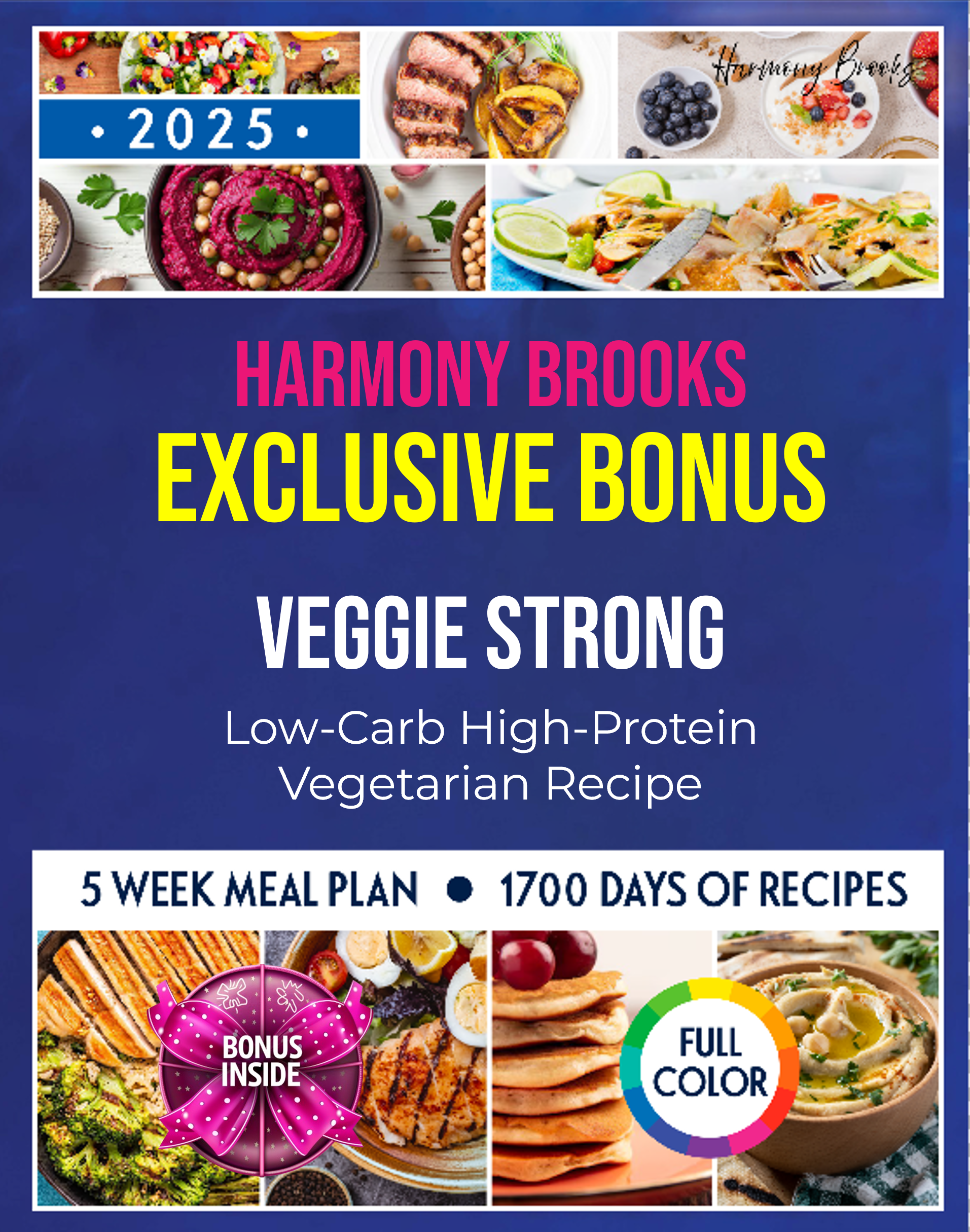 Exclusive Bonus:VEGGIE STRONG