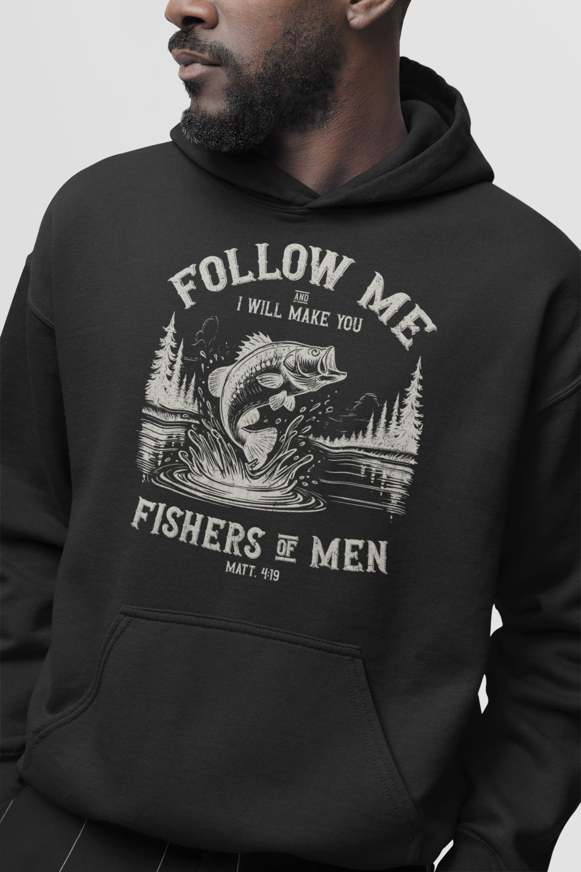 Fishers Of Men Hoodie