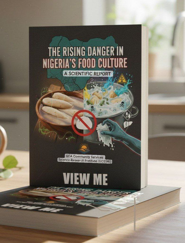 The Rising Danger in Nigeria's Food Culture: A Scientific Report