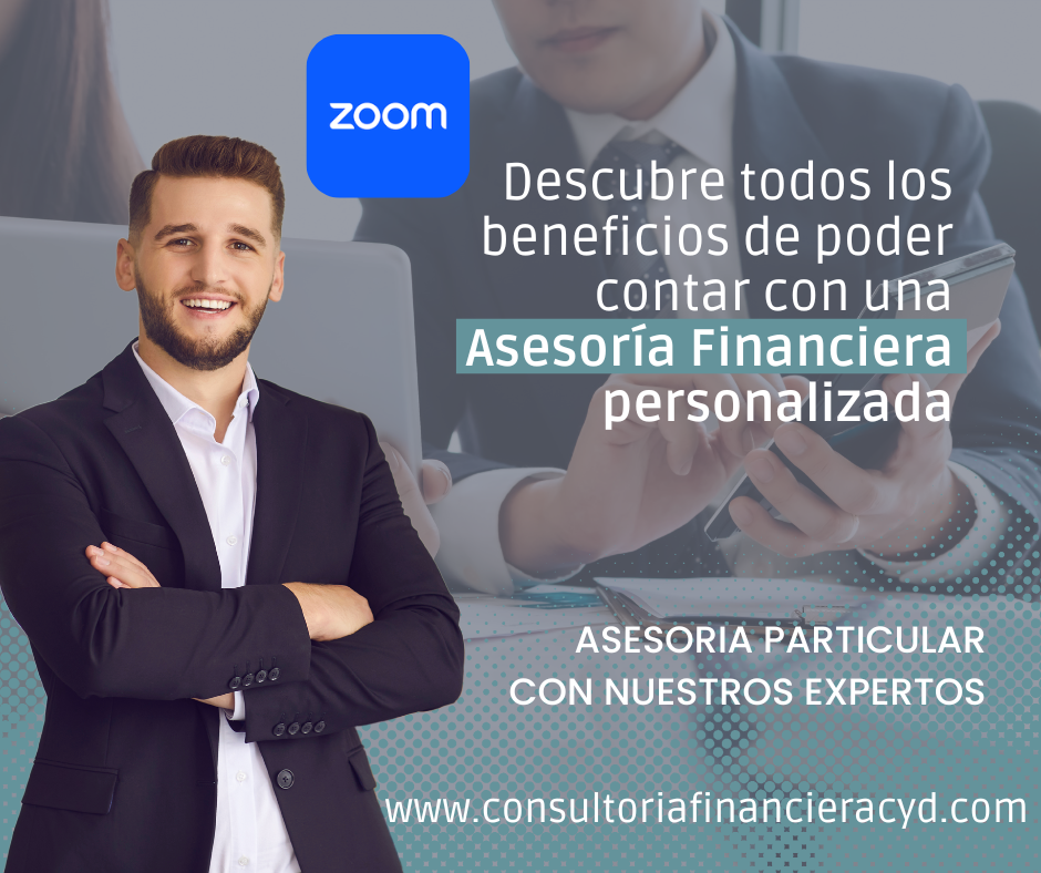 Asesoría Financiera Personalizada Vía ZOOM