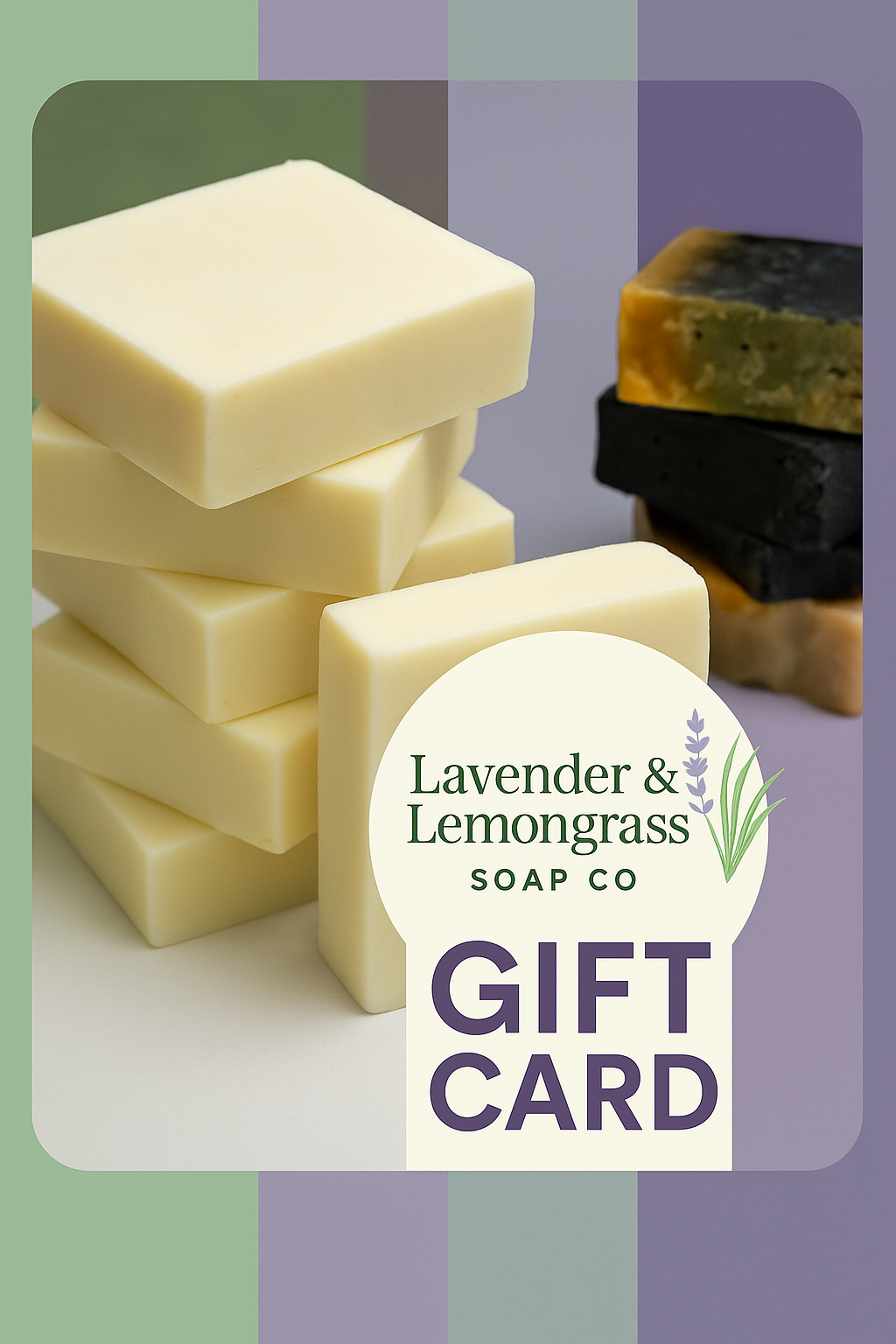 Lavender & Lemongrass Soap Co. GIFT CARD