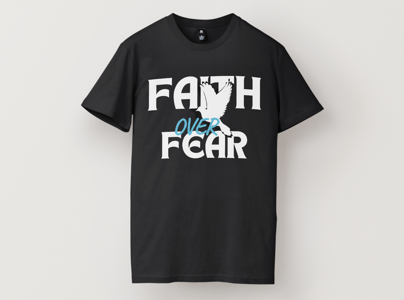 Faith Over Fear T-Shirt