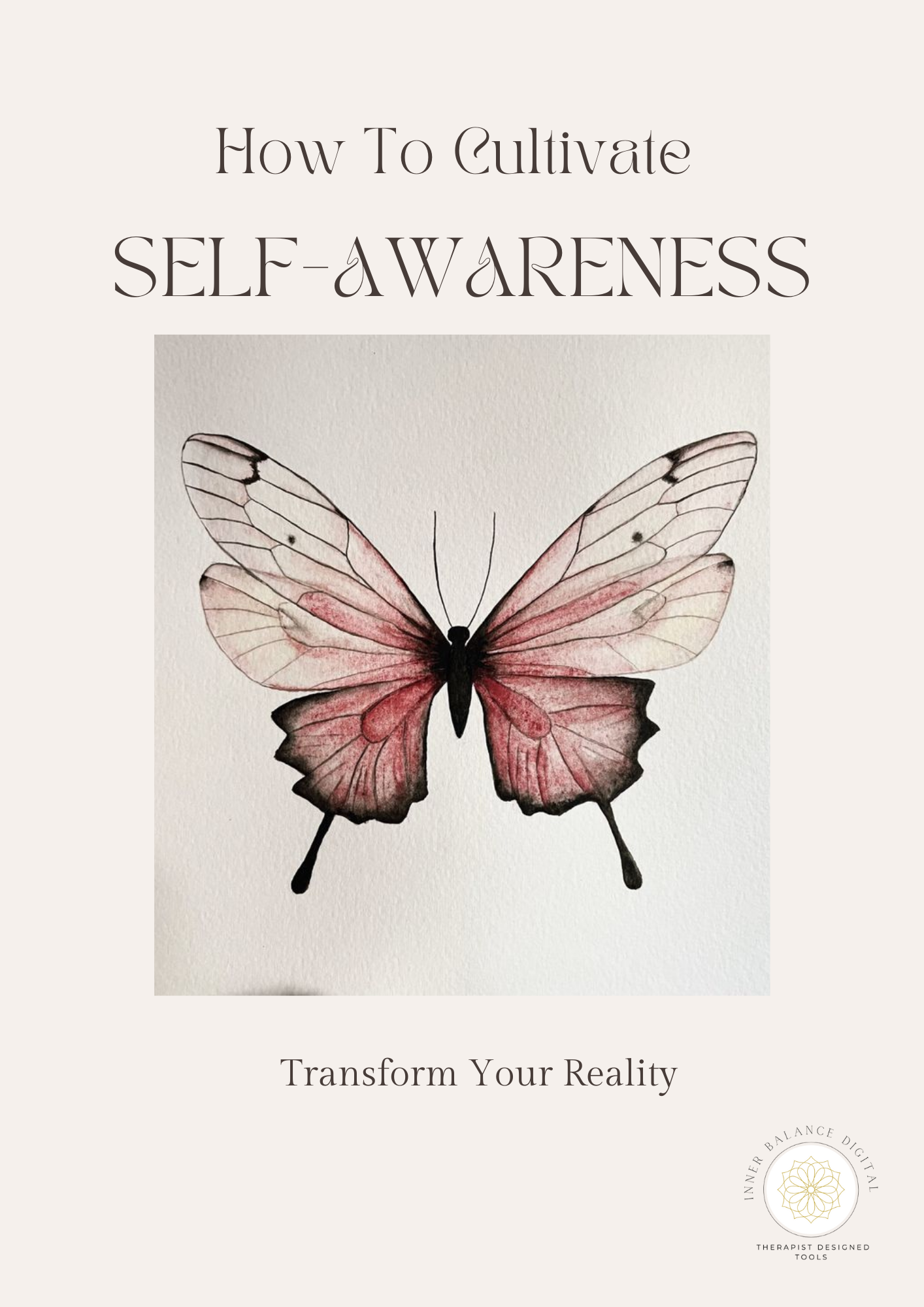 How To Cultivate Self-Awareness