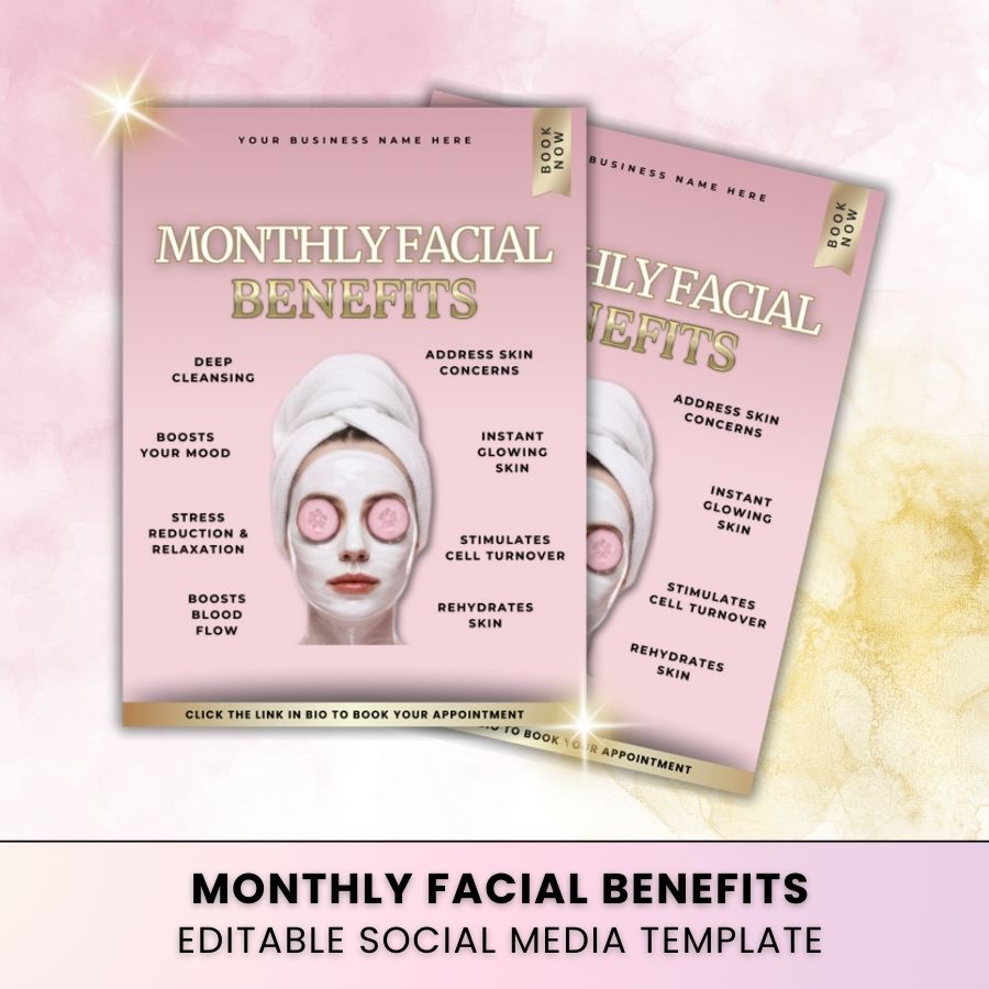 Monthly Facial Benefits Template for Social Media | Baby Pink & Gold | For Skincare Specialists