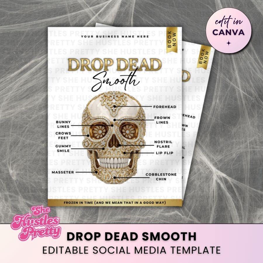 Drop Dead Smooth Botox Halloween Social Media | White & Gold | For Aestheticians