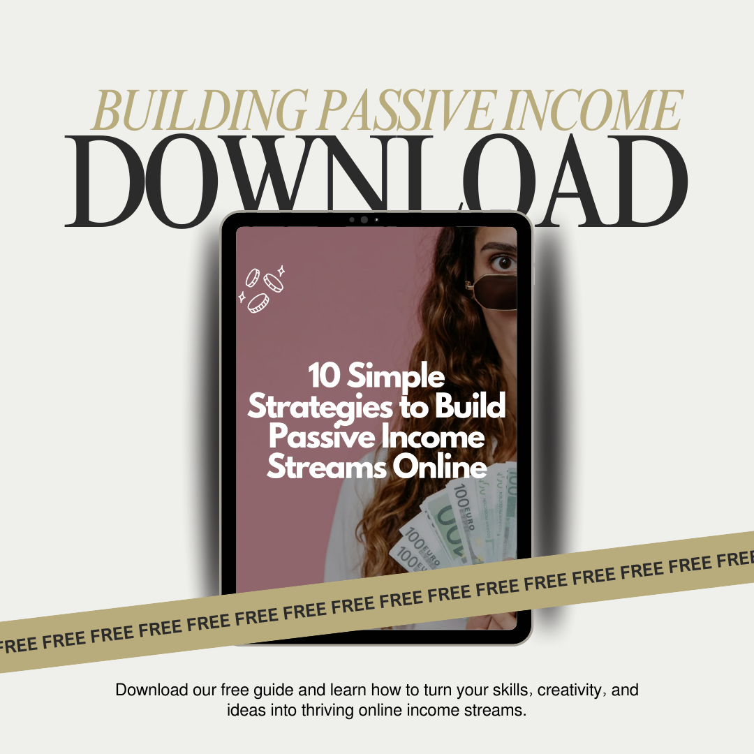 Free Guide: 10 Simple Strategies to Build Passive Income Streams Online
