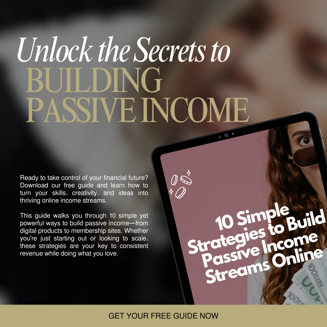 Free Guide: 10 Simple Strategies to Build Passive Income Streams Online