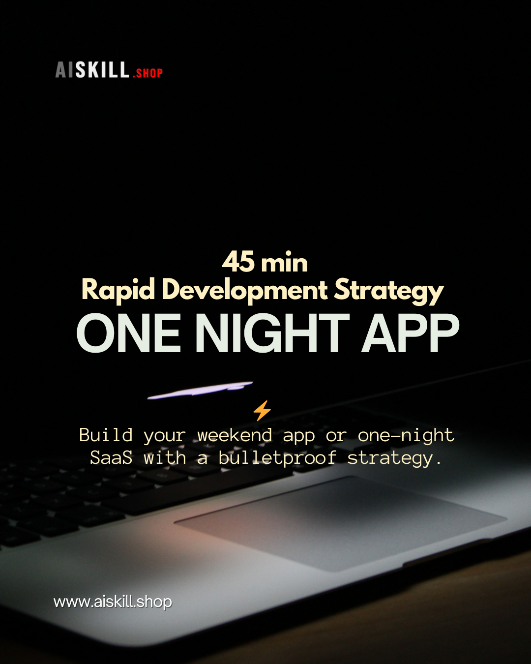 Rapid Development Strategy