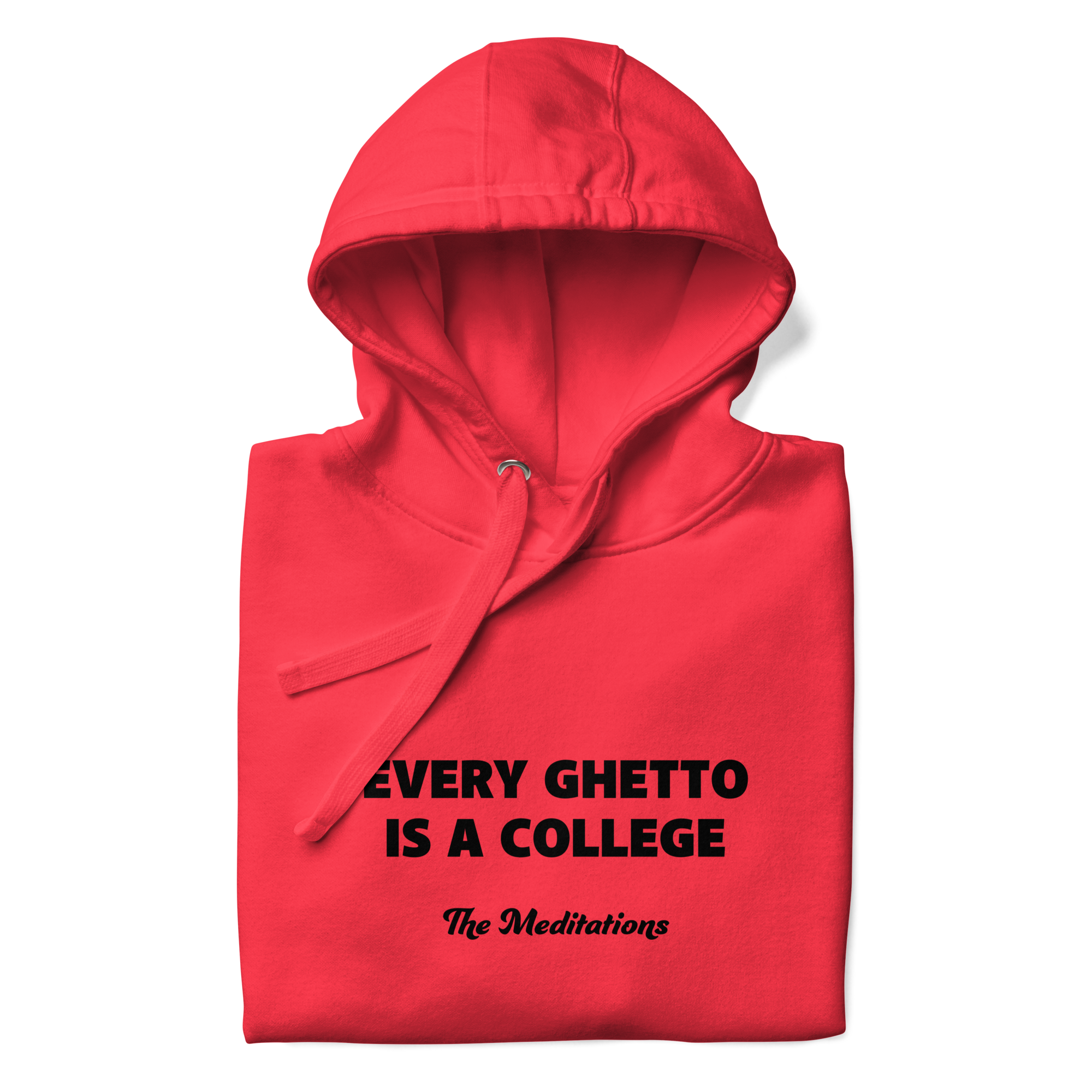 Every ghetto is a college