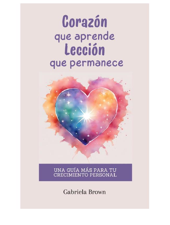 Corazón que aprende, lección que permanece