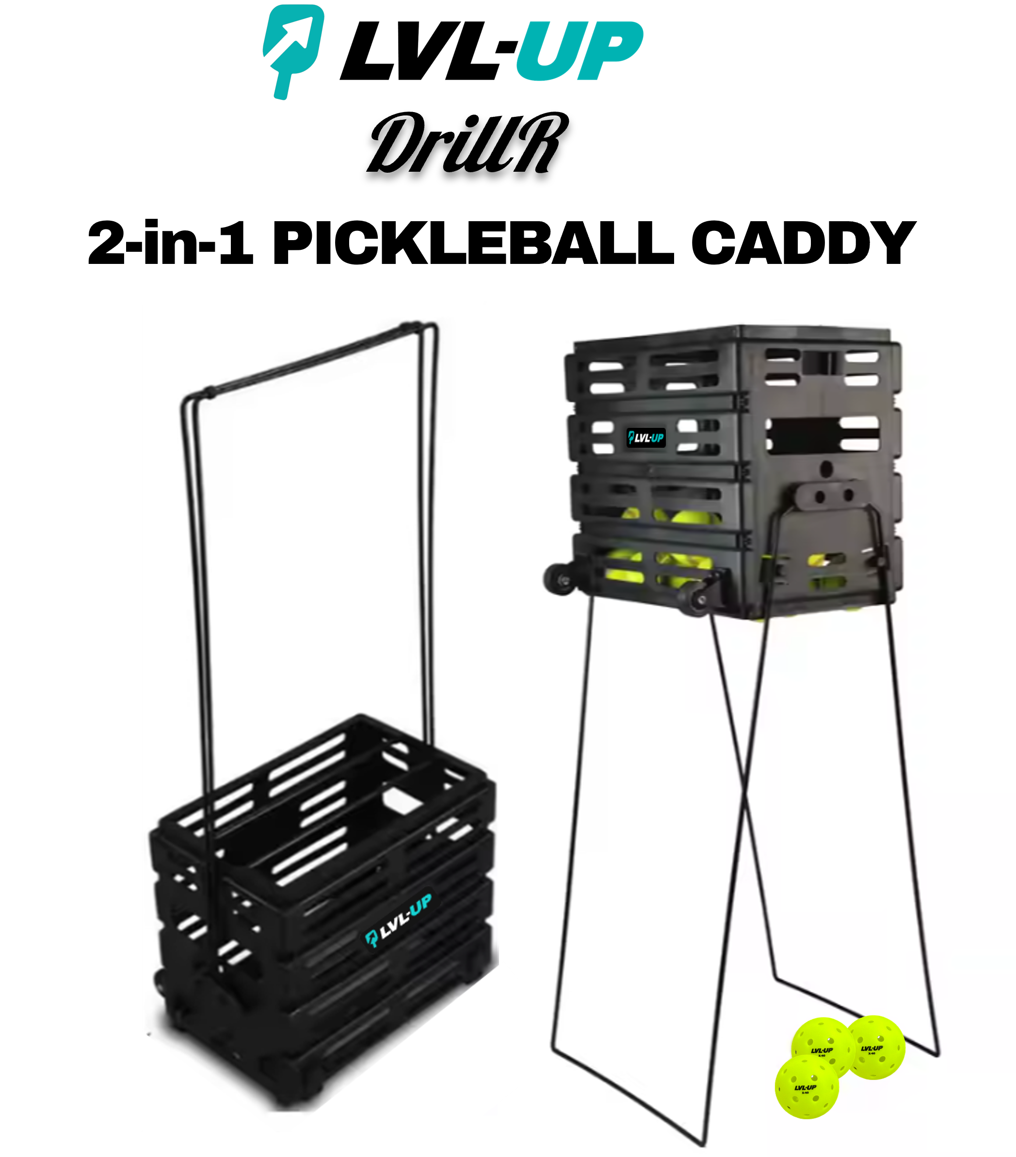  LVL-UP DRILLR 2-in1 PICKLEBALL CADDY