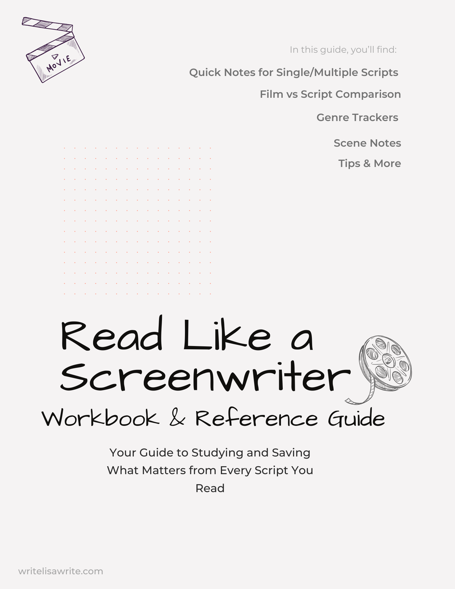 Read Like a Screenwriter: Workbook & Reference Guide