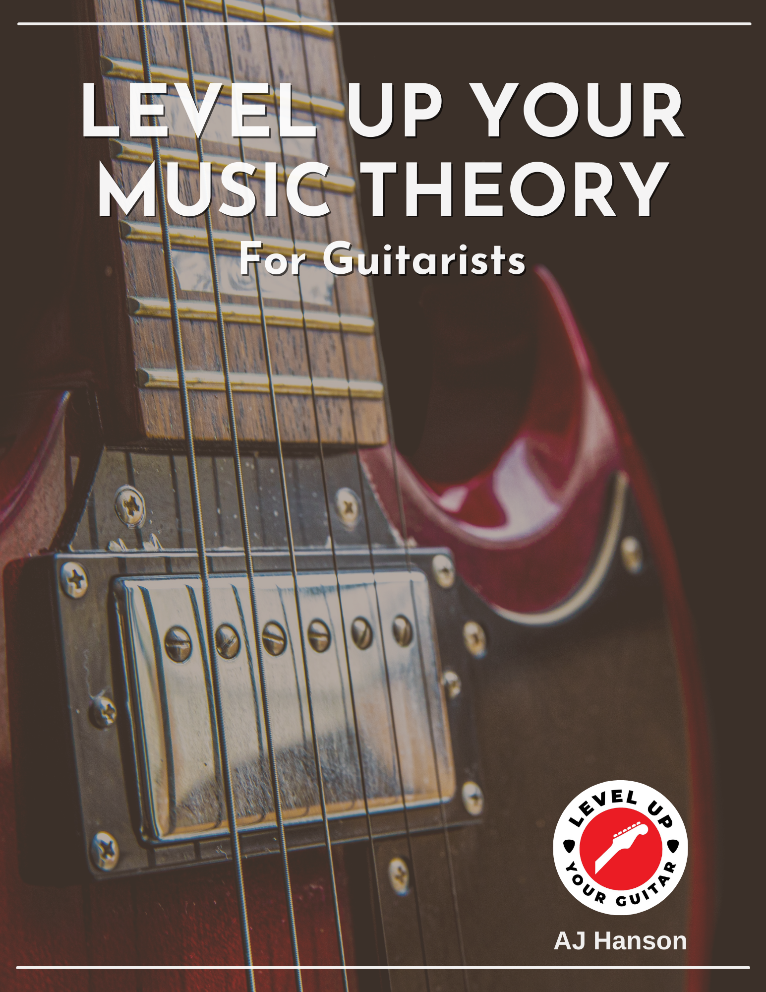 Level Up Your Music Theory for Guitarists