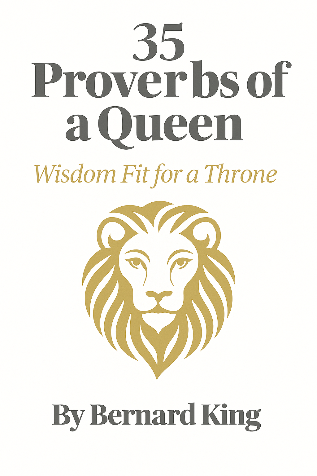 35 Proverbs of a Queen