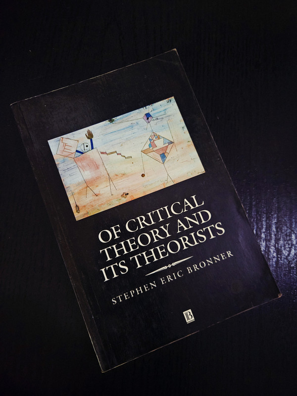 Of Critical Theory and Its Theorists