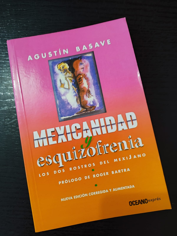 Mexicanidad y esquizofrenia