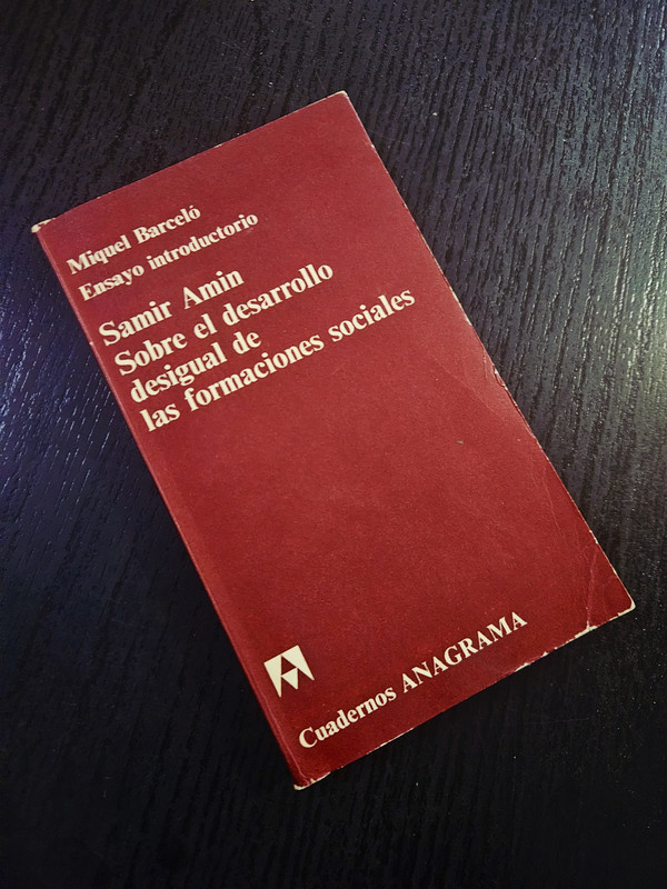 Sobre el desarrollo desigual de las formaciones sociales