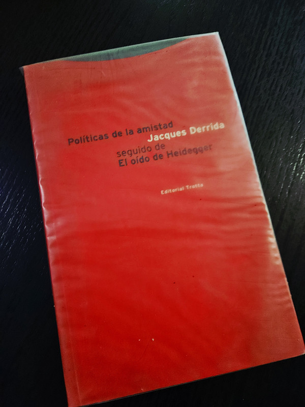 Políticas de la amistad - Jacques Derrida