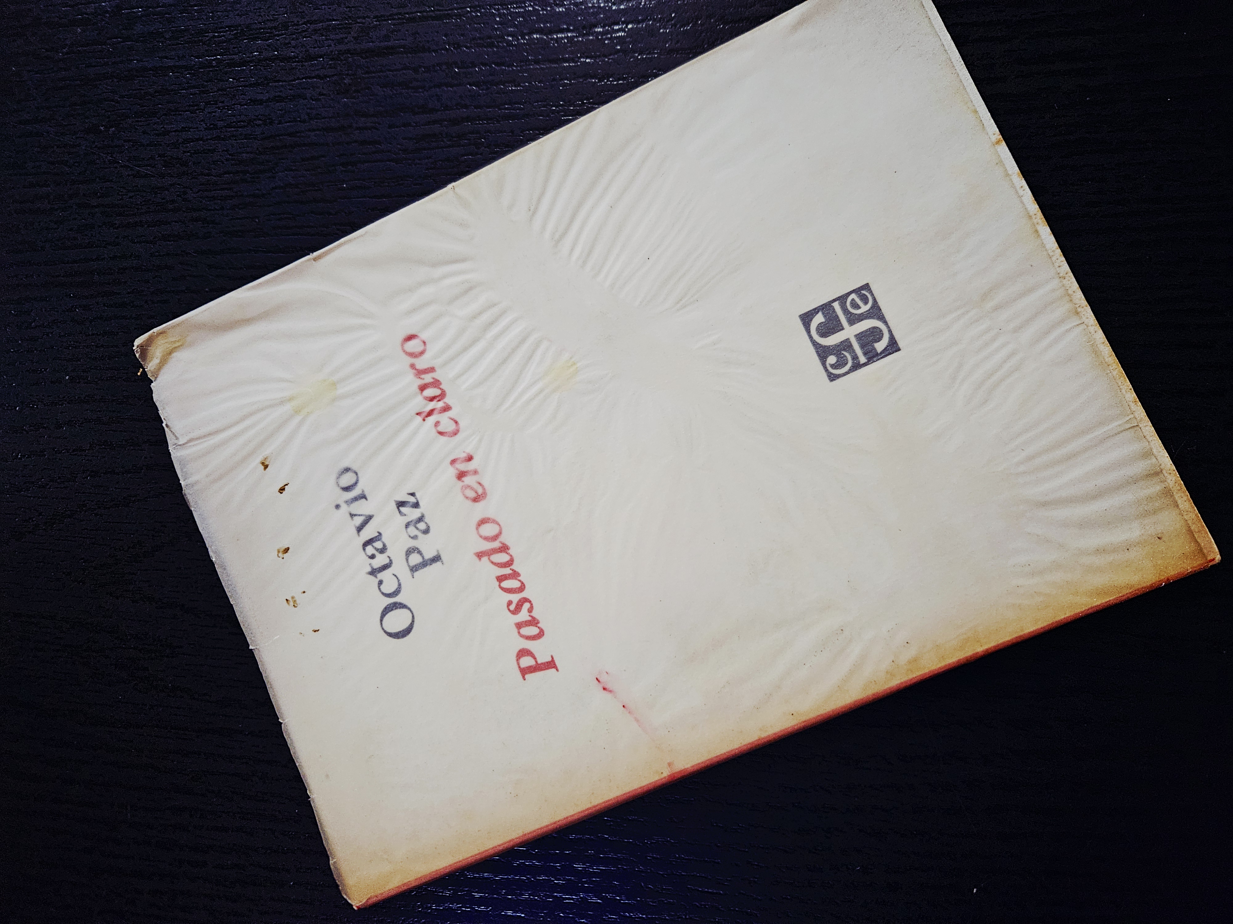 Pasado en claro - Octavio Paz