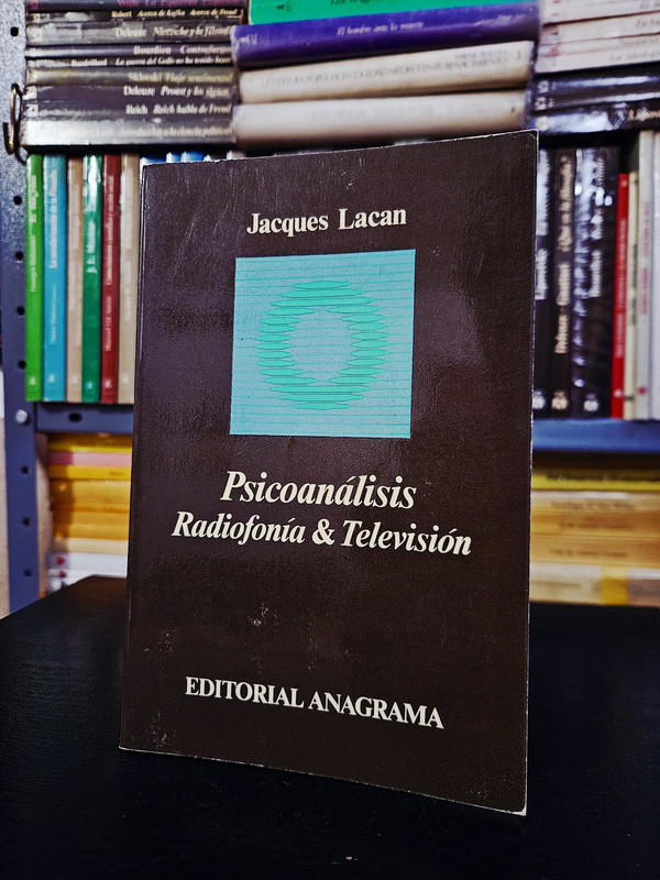 Psicoanálisis: Radiofonía & Televisión