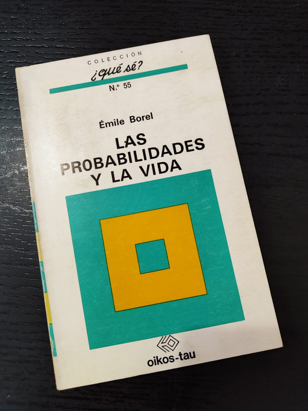 Las probabilidades y la vida