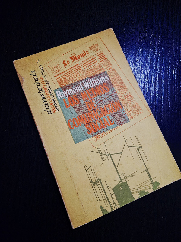 Los medios de comunicación social - Raymond Williams