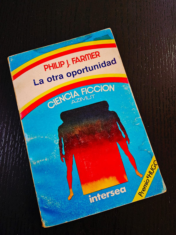 La otra oportunidad de Philip J. Farmer