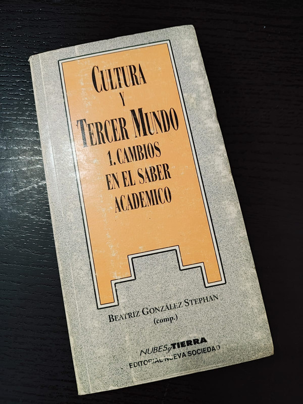 Cultura y Tercer Mundo: Cambios en el saber académico