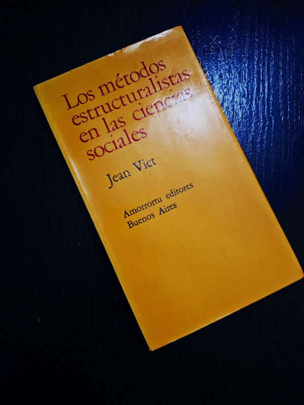 Los métodos estructuralistas en las ciencias sociales