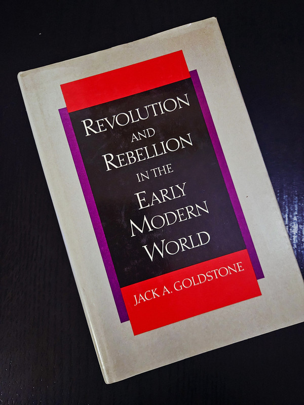 Revolution and Rebellion in the Early Modern World