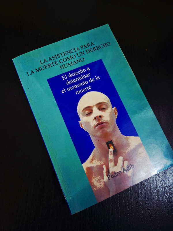La asistencia para la muerte como un derecho humano