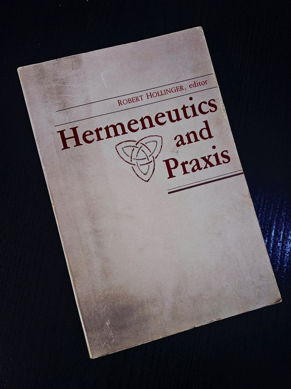 Hermeneutics and Praxis