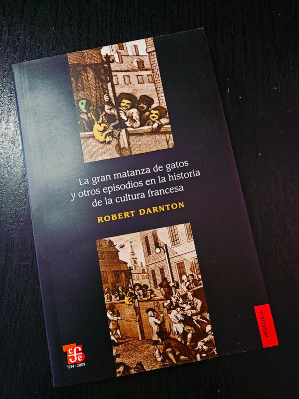 La gran matanza de gatos y otros episodios en la historia de la cultura francesa