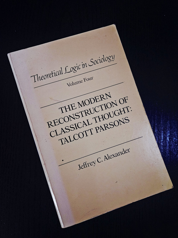 La reconstrución moderna del pensamiento clásico: Talcott Parsons