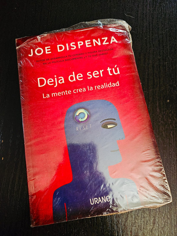 Deja de ser tú - Joe Dispenza