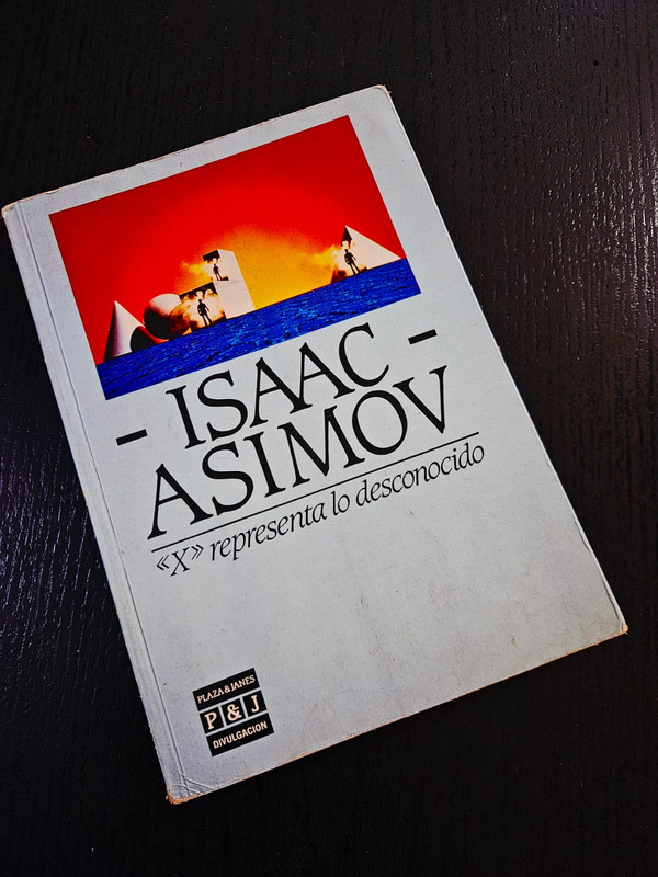 “X” representa lo desconocido por Isaac Asimov